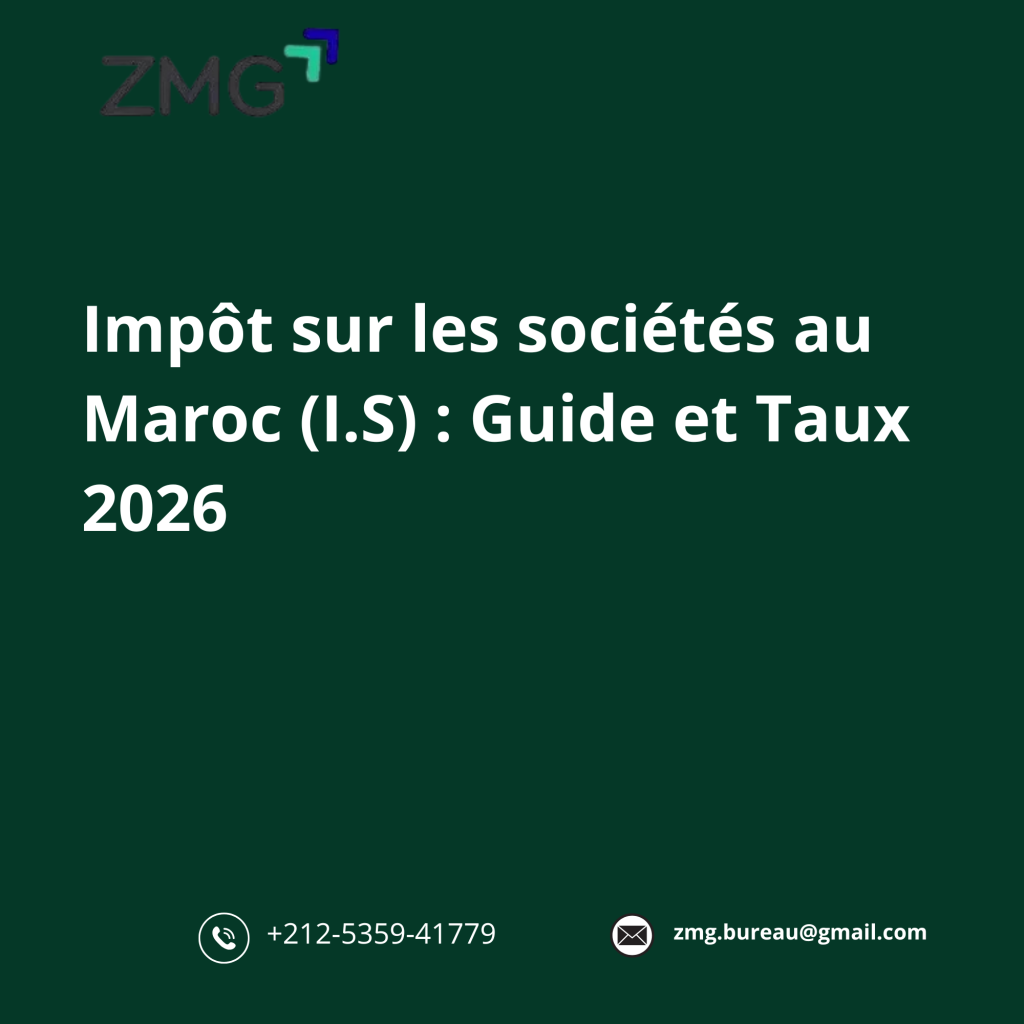 Impôt sur les sociétés au Maroc (I.S)