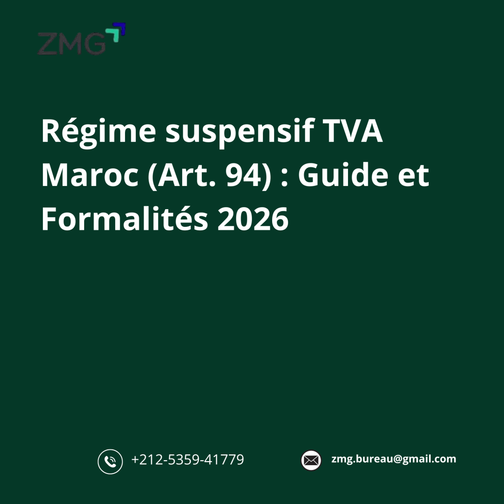 Régime suspensif TVA Maroc