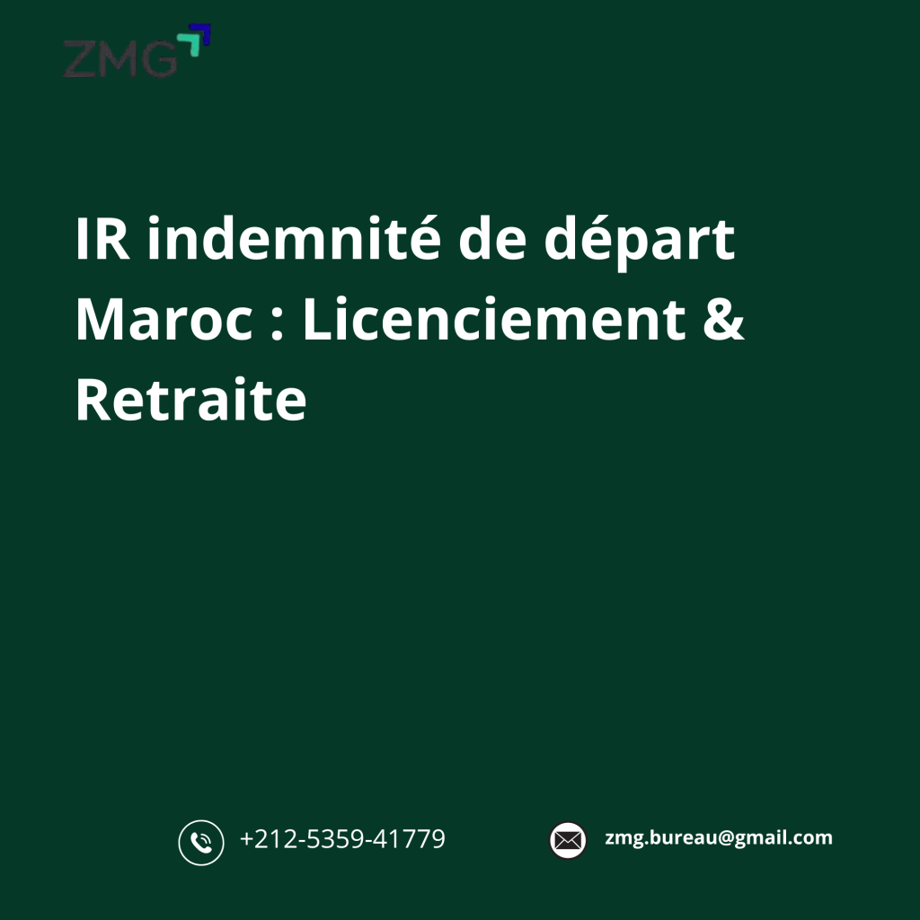 IR indemnité de départ Maroc