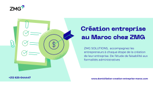 Création entreprise au Maroc